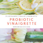 Probiotic Vinaigrette